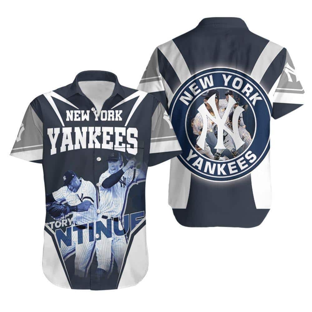 New York Yankees Hawaiian Shirt The Story Continues Gift For Baseball Fans