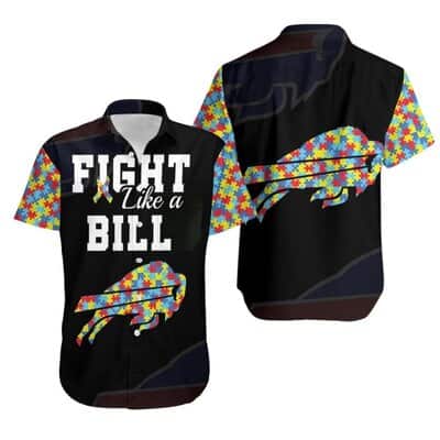 Black Alohafight Like A Buffalo Bills Autism Support Hawaiian Shirt