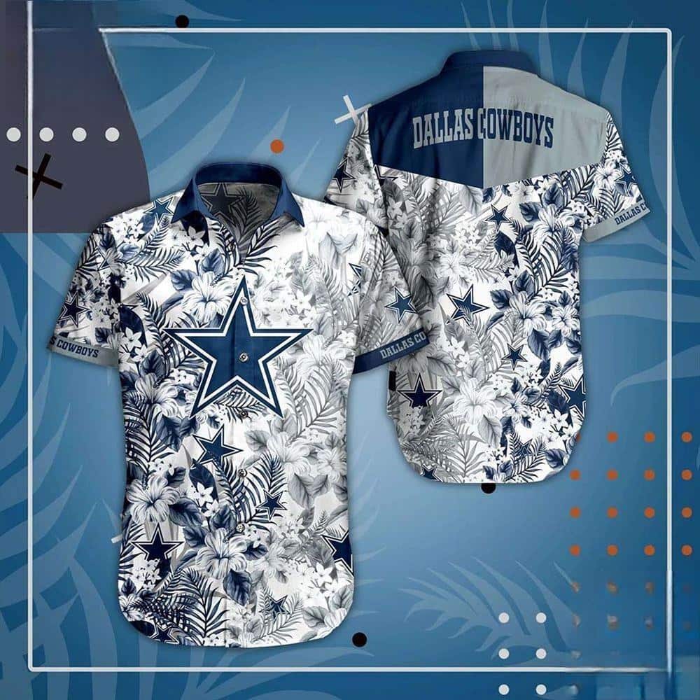 NFL Dallas Cowboys Hawaiian Shirt Flora Pattern Best Beach Gift