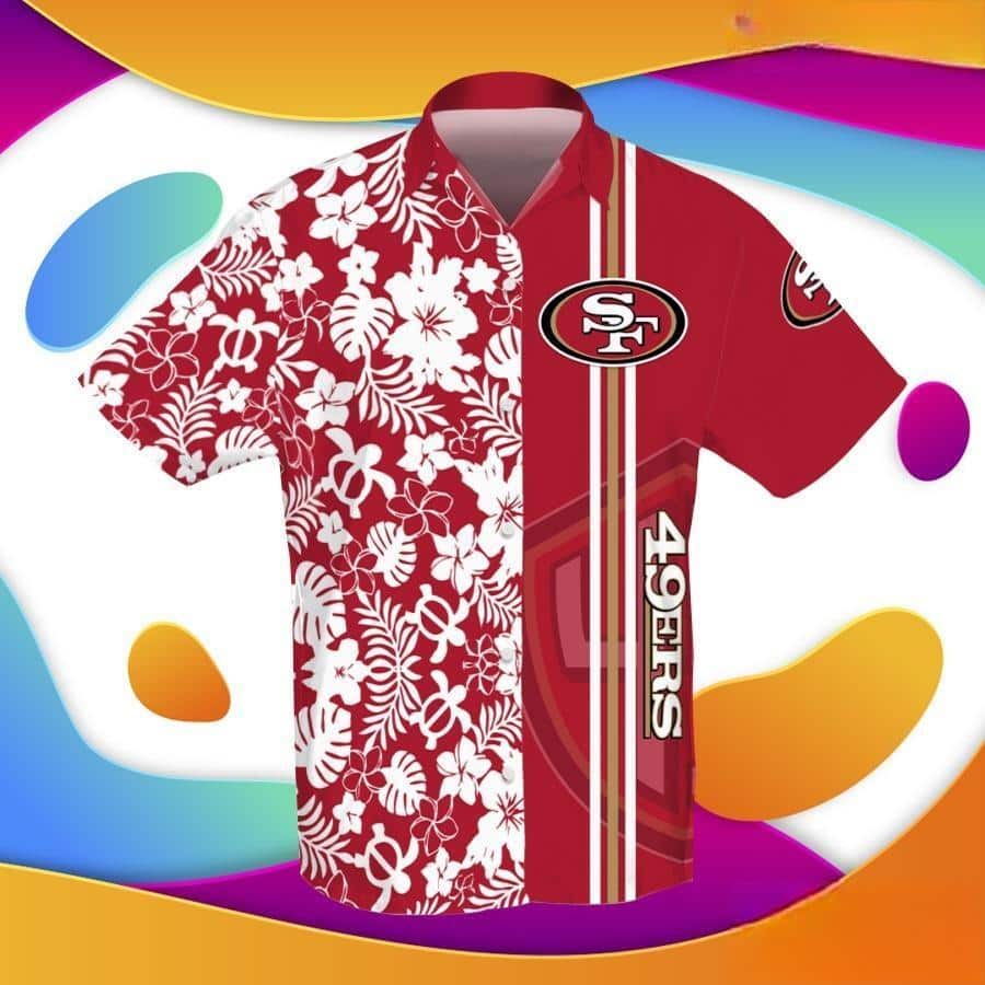 NFL San Francisco 49ers Hawaiian Shirt Turtle And Flower Pattern