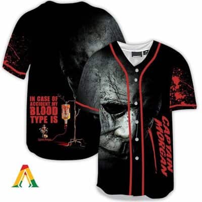 Michael Myers Face In Case Of Accident My Blood Type Is Captain Morgan Baseball Jersey