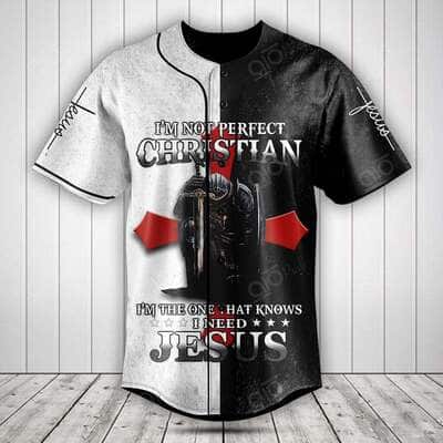 I'm The One That Knows I Need Jesus Baseball Jersey Best Christian Gift