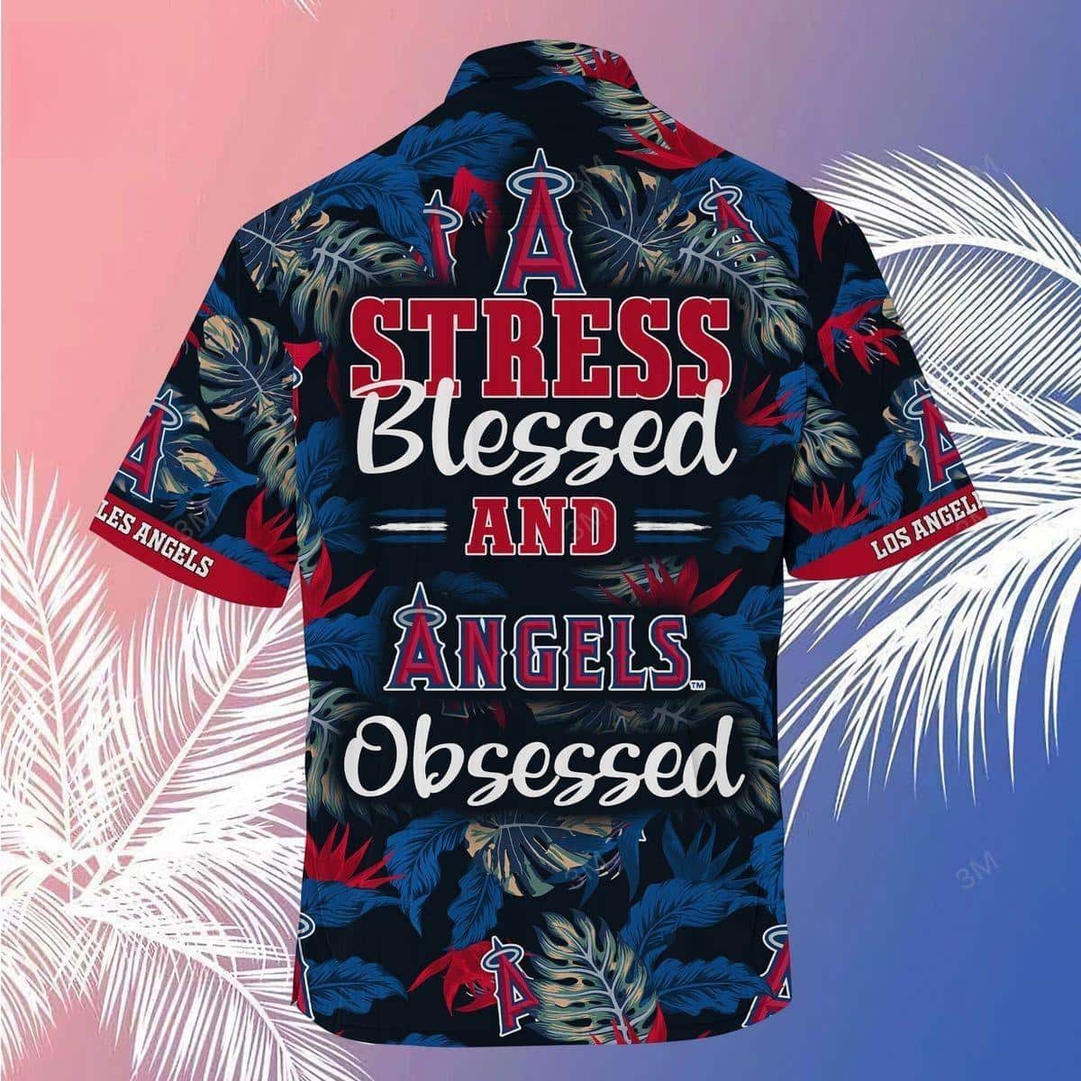 MLB Los Angeles Angels Hawaiian Shirt Stress Blessed Obsessed Summer Holiday Gift