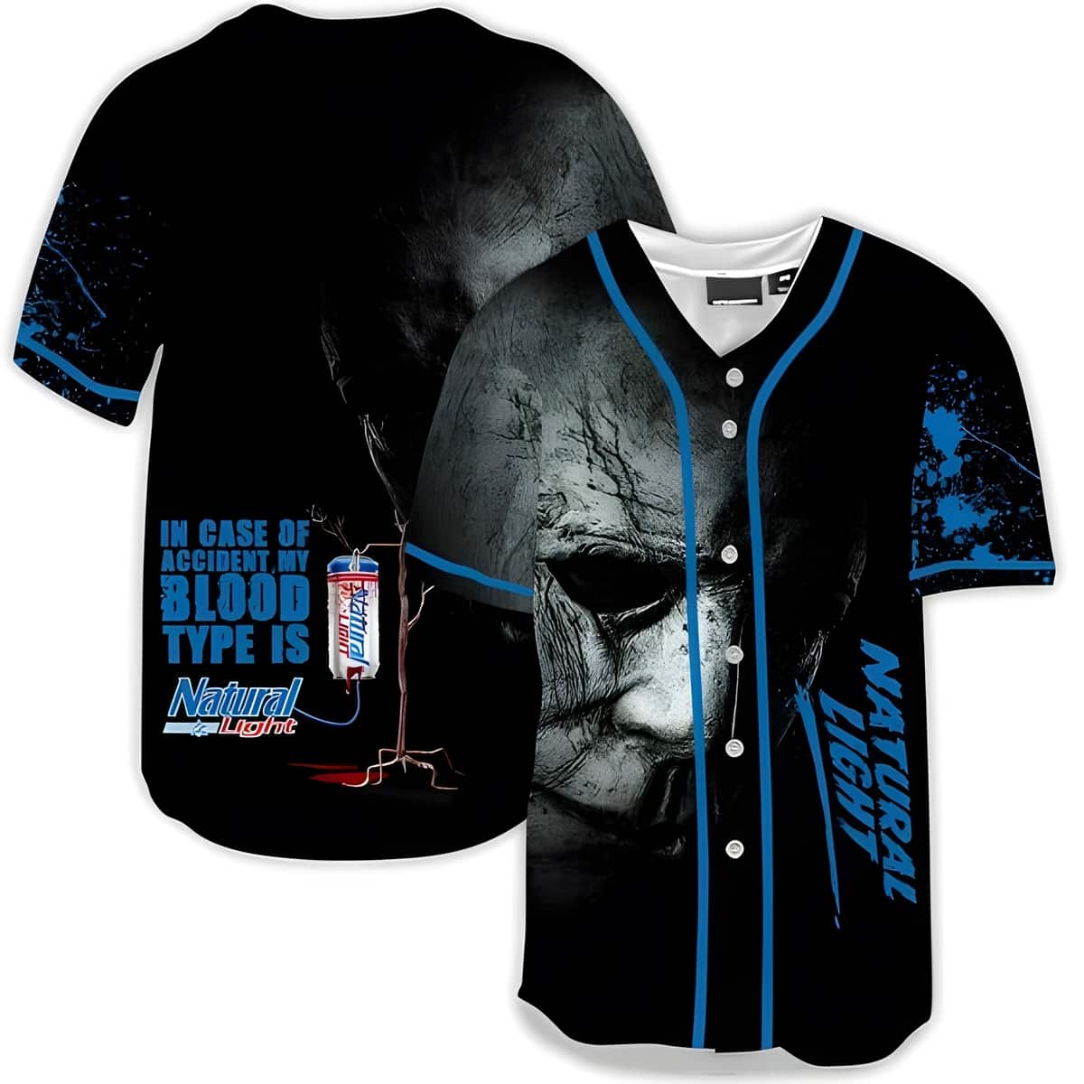Michael Myers In Case Of Accident My Blood Type Is Natural Light Baseball Jersey Gift For Beer Lovers