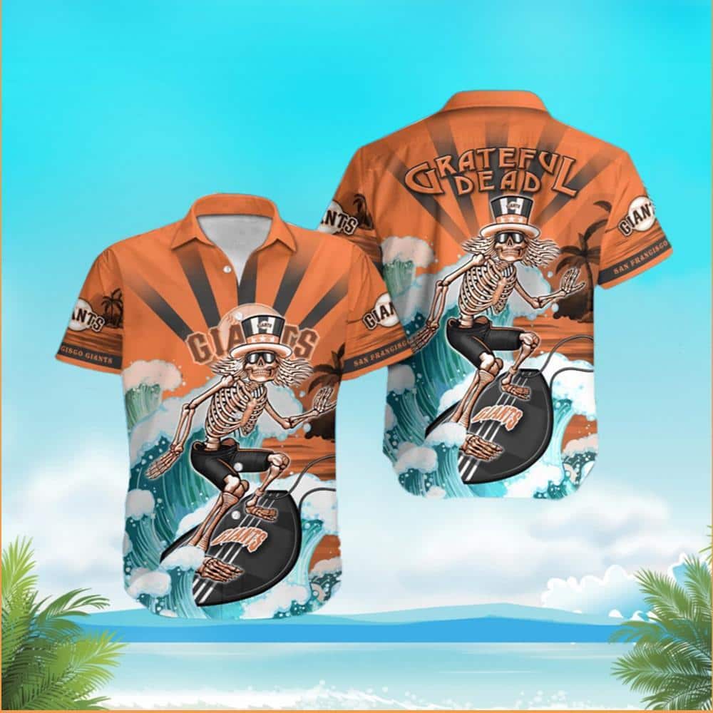MLB San Francisco Giants Hawaiian Shirt Hysterical Skeleton Surfing Grateful Dead Cool Gift For Crazy Fans