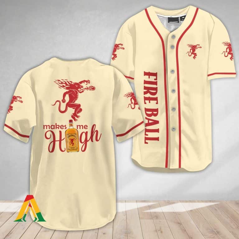 Fireball Baseball Jersey Make Me High Gift For Whisky Lovers