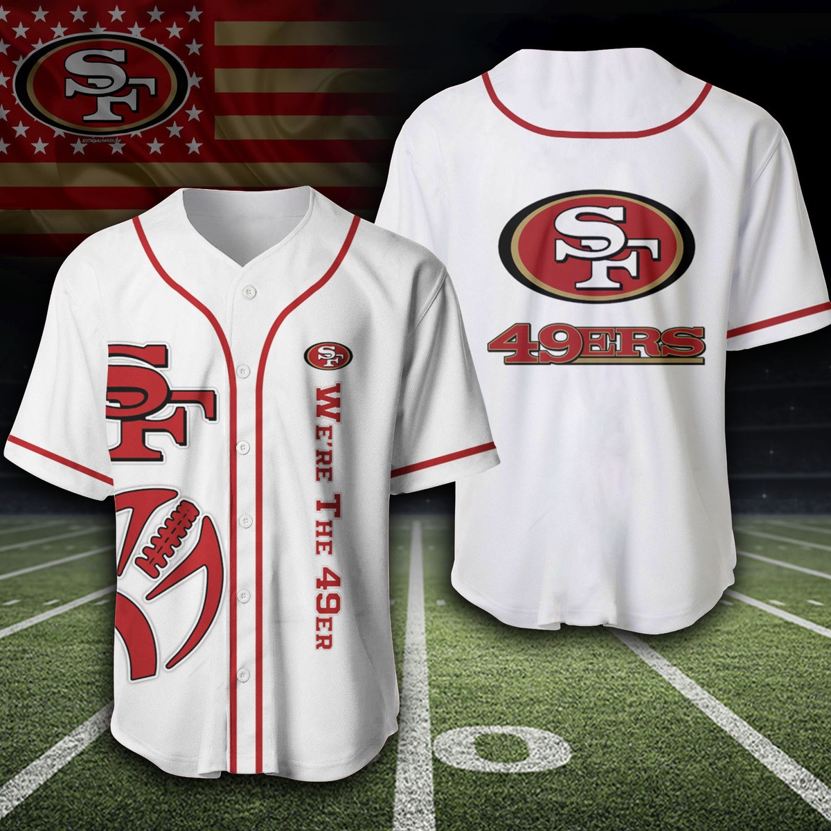Classic White We're The San Francisco 49ers Baseball Jersey Gift For Rugby Fans