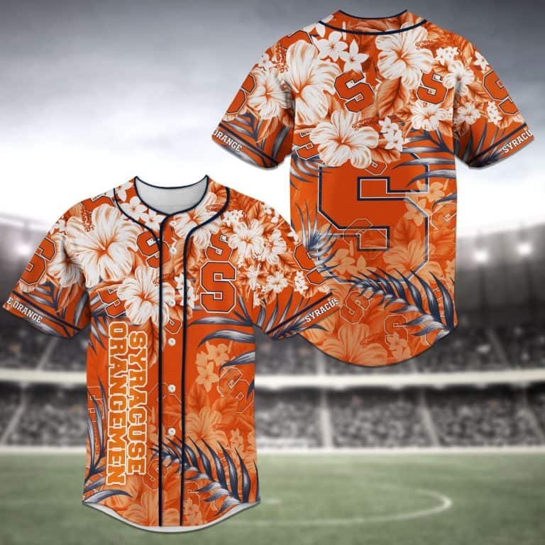 Aloha NCAA Syracuse Baseball Jersey Hibiscus Flowers And Leaves Gift For New Dad