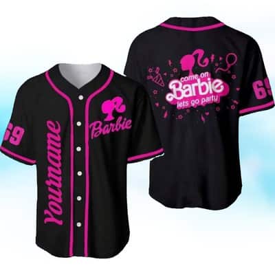Custom Name Dark Barbie Baseball Jersey Come On Let's Go Party