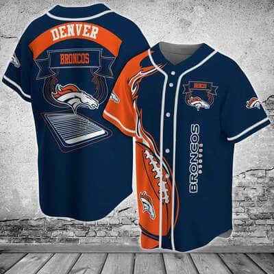 Basic NFL Denver Broncos Baseball Jersey Gift For Sporty Boyfriend