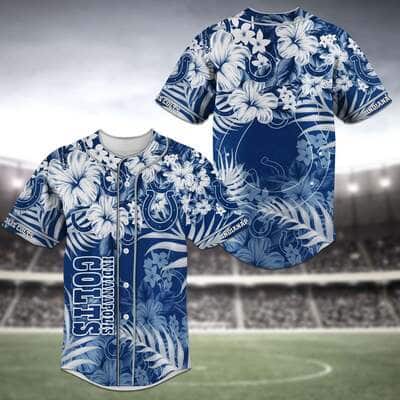 Aloha NFL Indianapolis Colts Baseball Jersey Tropical Flower Best Gift For New Dad