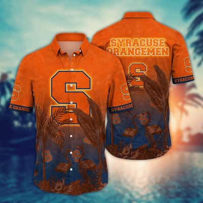 NCAA Syracuse Orange Hawaiian Shirt Flora And Fauna Practical Beach Gift