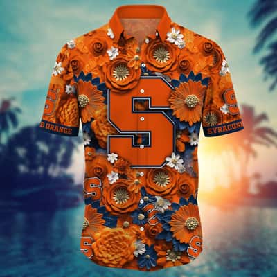 Floral Aloha NCAA Syracuse Orange Hawaiian Shirt Best Gift For Beach Lovers