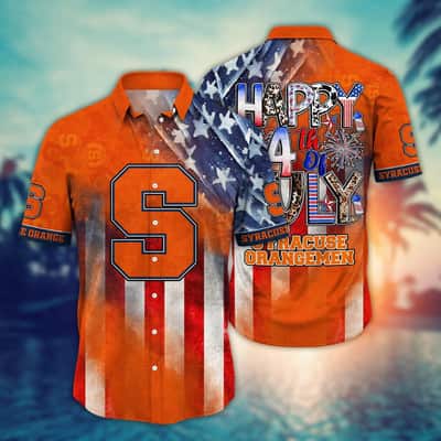 NCAA Syracuse Orange Hawaiian Shirt Happy 4th Of July Independence Day Gift For Dad