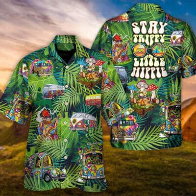 Colorful Funny Hawaiian Shirt Hippie Stay Trippy Little Hippie Gift For Dad