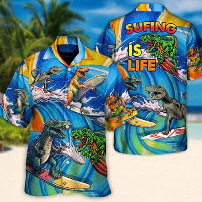 Beach Style Funny Hawaiian Shirt Dinosaur Surfing Is Life Beach Lovers Gift