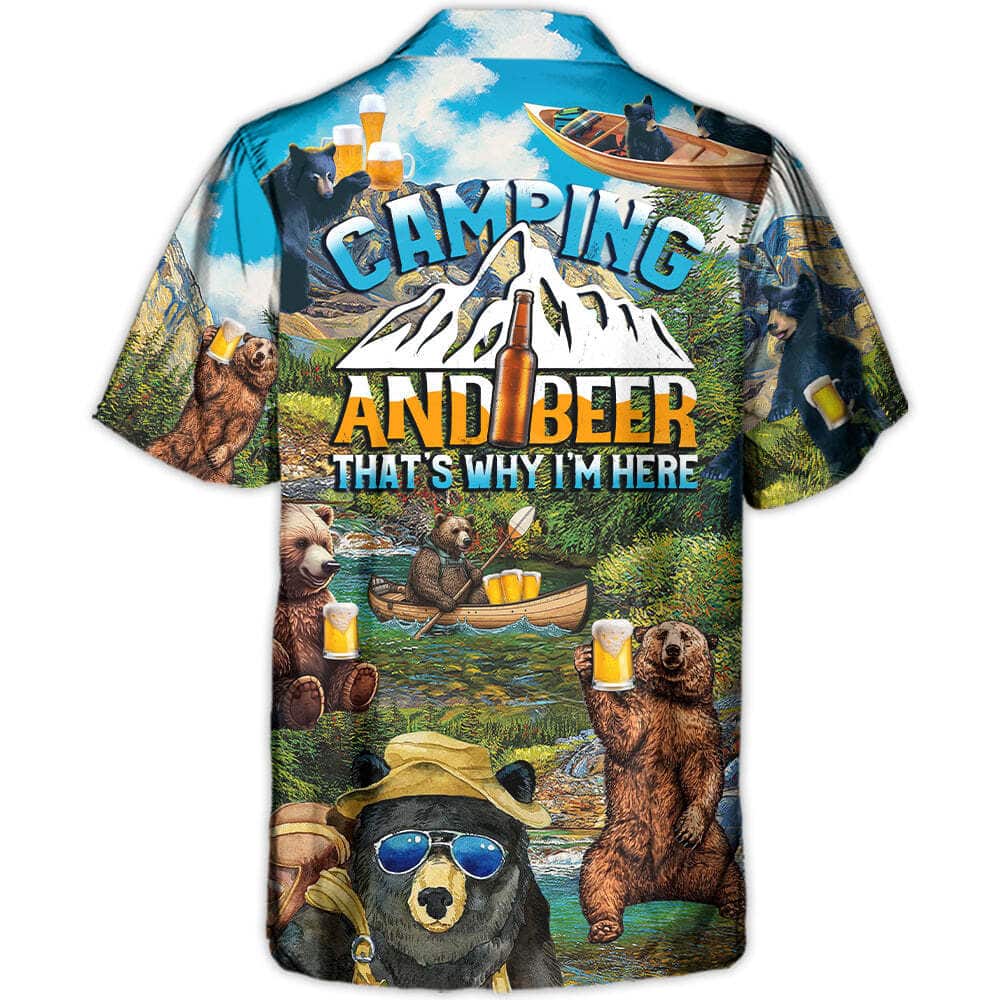 Funny Hawaiian Shirt Bear Camping And Beer Why I'm Here