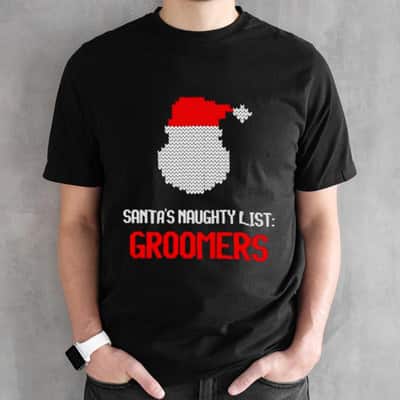 Funny Santa’s Naughty List Groomers T-Shirt