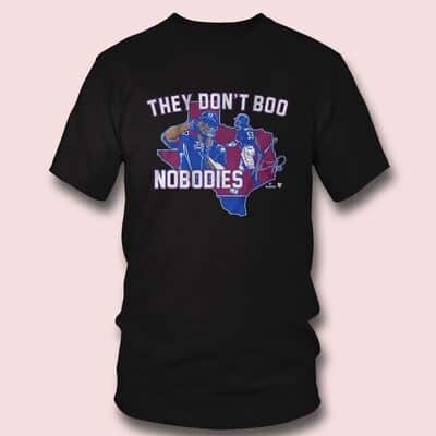 Adolis García T-Shirt They Don’t Boo Nobodies