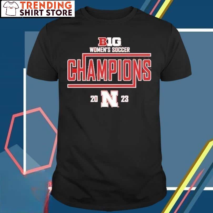 NCAA Nebraska Huskers T-Shirt Big Ten Women’s Soccer Champions