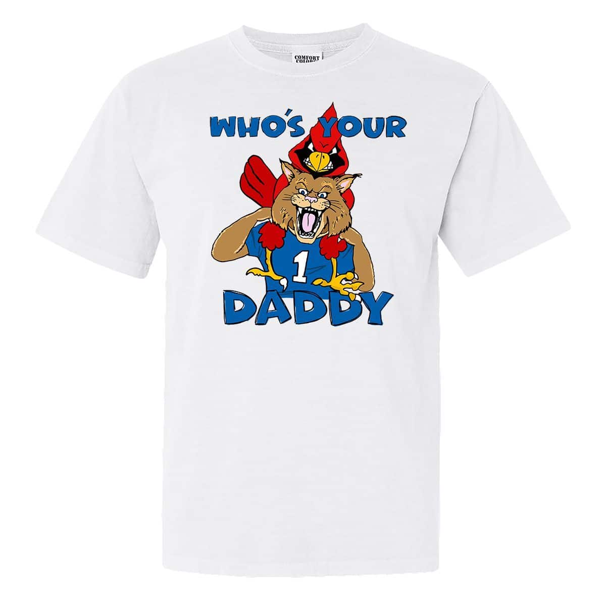 Louisville Kentucky T-Shirt Who's Your Daddy