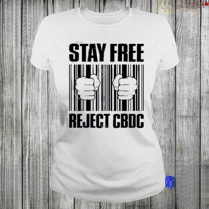 Basic Stay Free Reject Cbdc T-Shirt