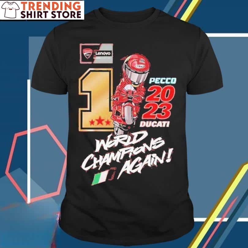 Pecco Ducati World Champions Again T-Shirt