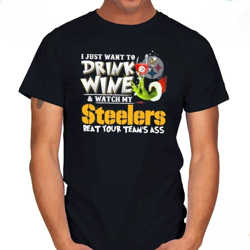 I Just Want To Drink Wine & Watch My NFL Pittsburgh Steelers T-Shirt