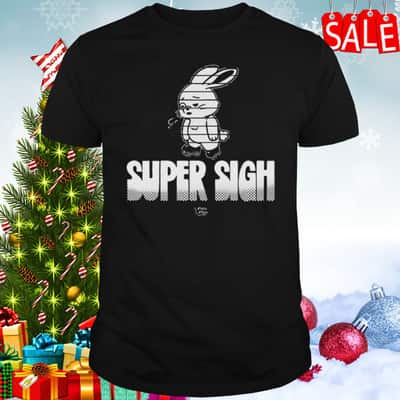Super Sigh T-Shirt
