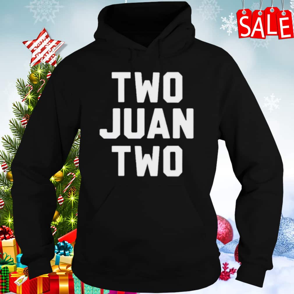 Two Juan Two T-Shirt