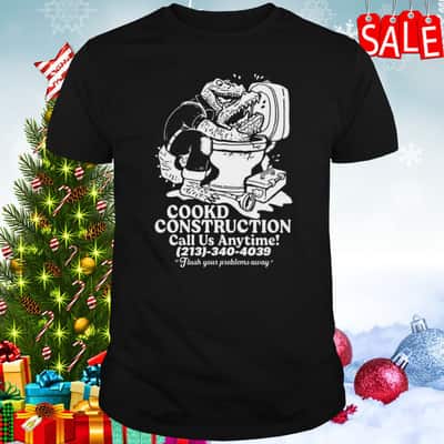 Cookd Construction T-Shirt Call Us Anytime