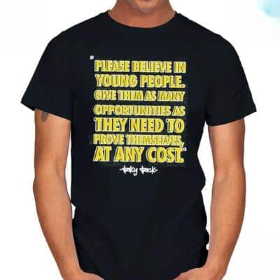 Please Believe In Young People T-Shirt