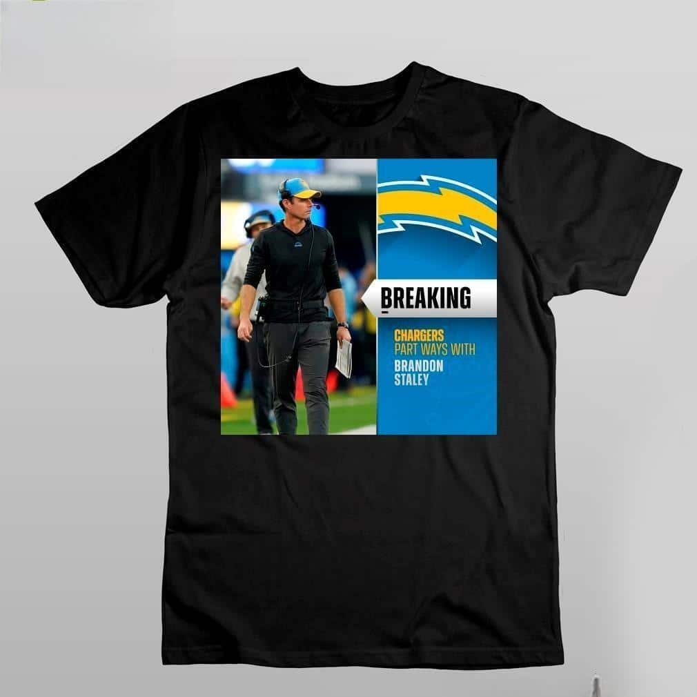 Chargers Part Ways With Brandon Staley T-Shirt