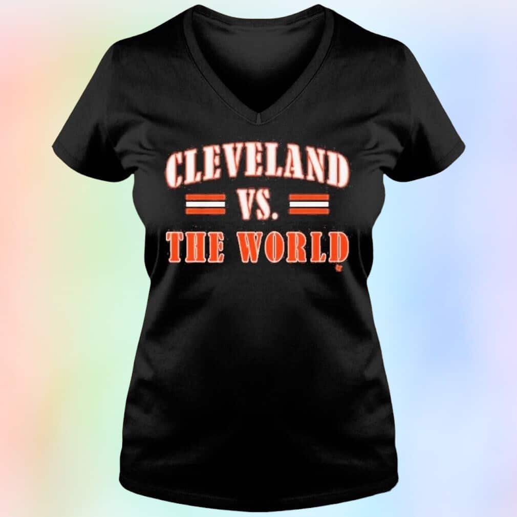 Cleveland Vs. The World T-Shirt