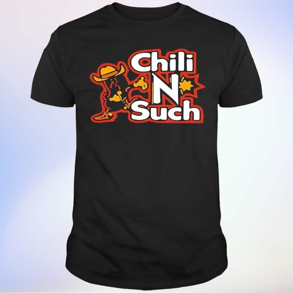 Chili N’ Such Grind T-Shirt