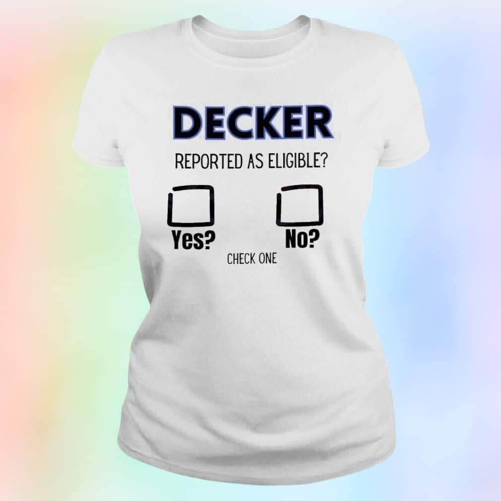 Decker Reported Check One T-Shirt