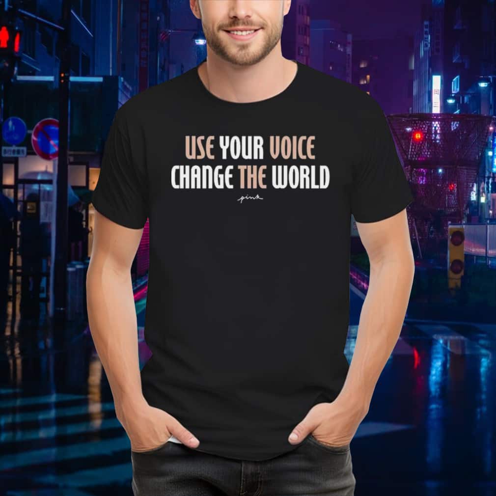 Basic Use Your Voice Change The World T-Shirt