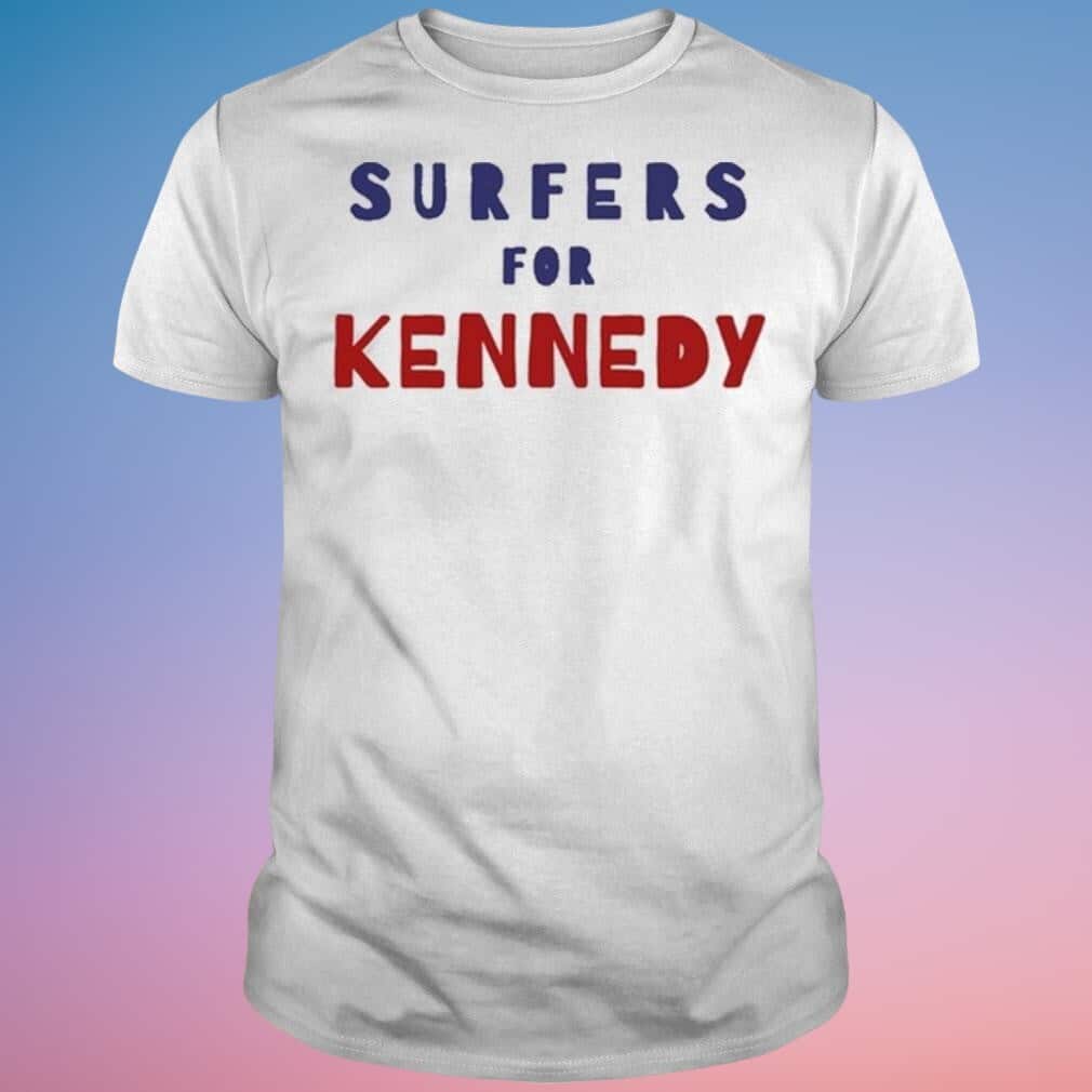 Surfers For Kennedy T-Shirt