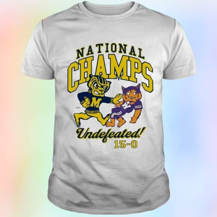 National Champs Undefeated Michigan Wolverines T-Shirt