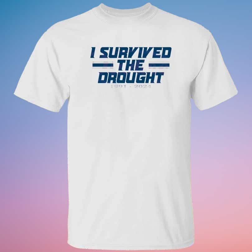 I Survived The Drought T-Shirt