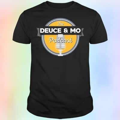 Deuce Mo Podcast Sacramento T-Shirt