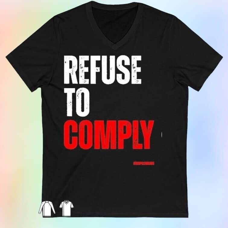 Refuse To Comply Men's V-Neck T-Shirt