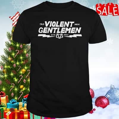 Violent Gentlemen T-Shirt