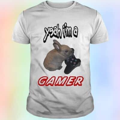 Yeah I’m A Gamer Cringey T-Shirt