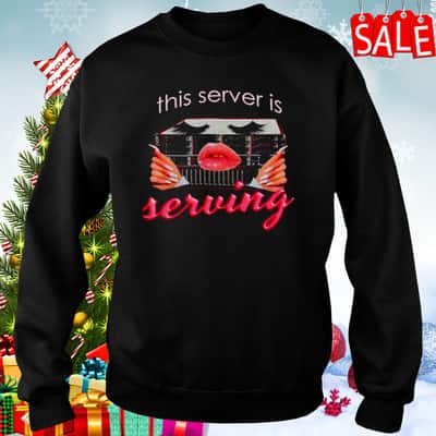 This Server Is Serving T-Shirt