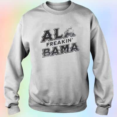 Ala Freakin Bama T-Shirt