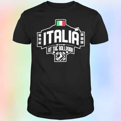Italian Heritage At The Ballpark T-Shirt