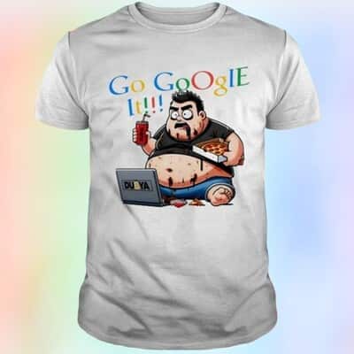 Go Google It The Dubya T-Shirt