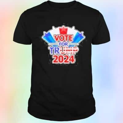 Vote For Trump T-Shirt