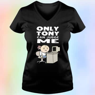 Funny Purgatony T-Shirt Only Tony Can Judge Me